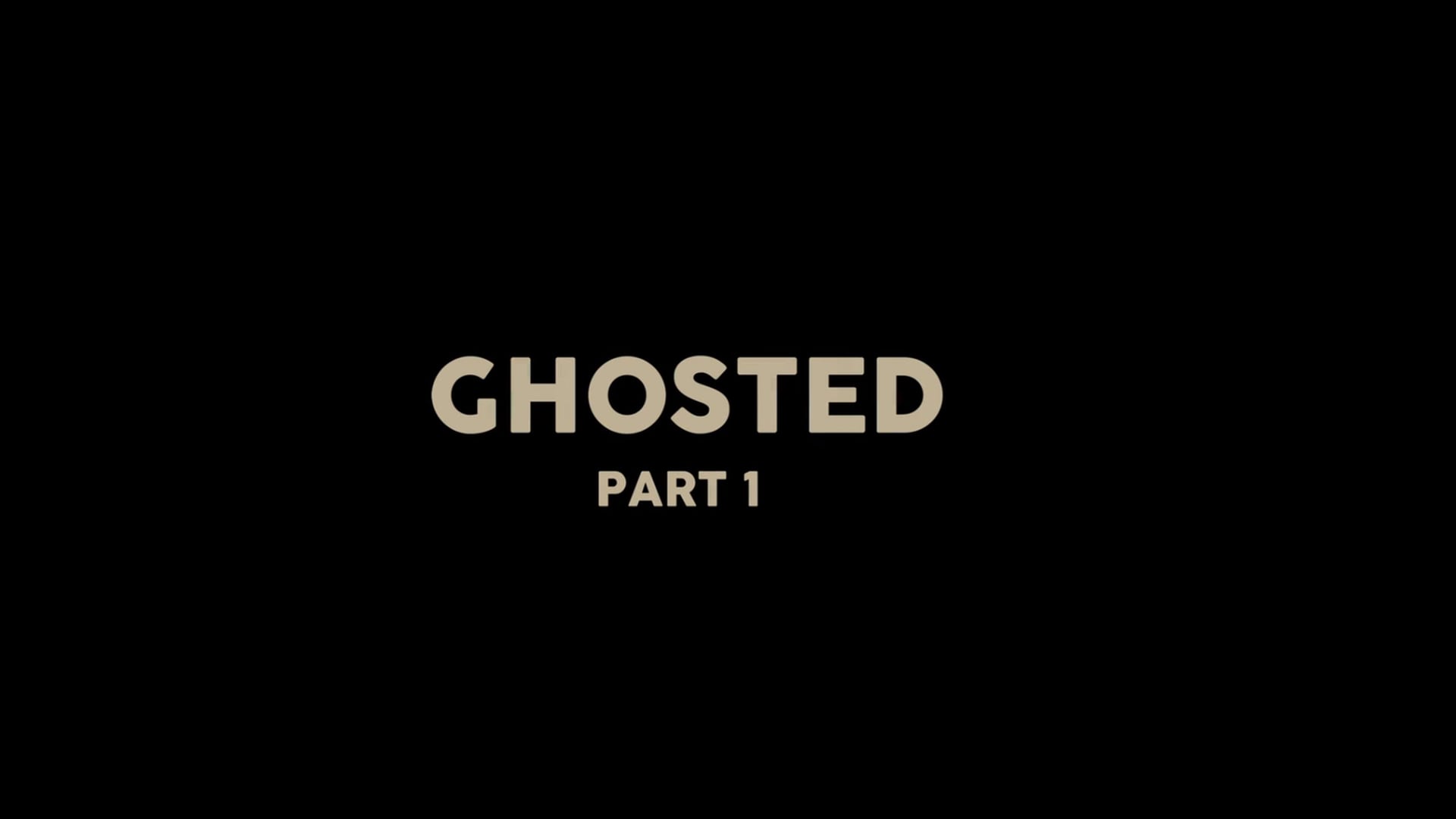 Ghosted - Short Film