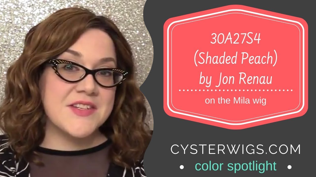 CysterWigs Color Spotlight 30A27S4 Shaded Peach by Jon Renau on Mila S6E849 2018