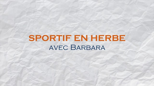 Sportif en herbe avec Barbara