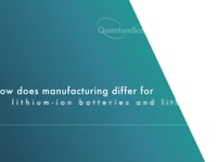 7. How does manufacturing differ for lithium-ion batteries and lithium-metal batteries?