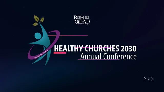 Healthy Churches 2030 a Global Virtual Experience
