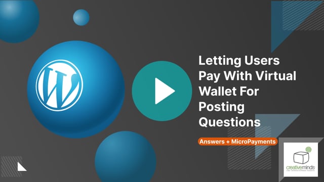 Letting Users Pay with Virtual Wallet for Posting Questions | CM Answers + CM MicroPayments