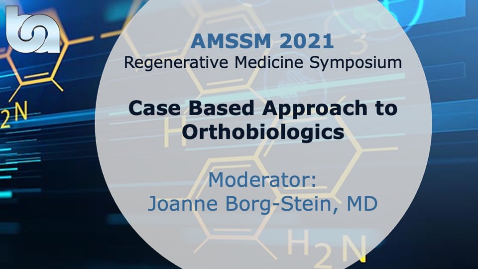 Case Based Approach to Orthobiologics