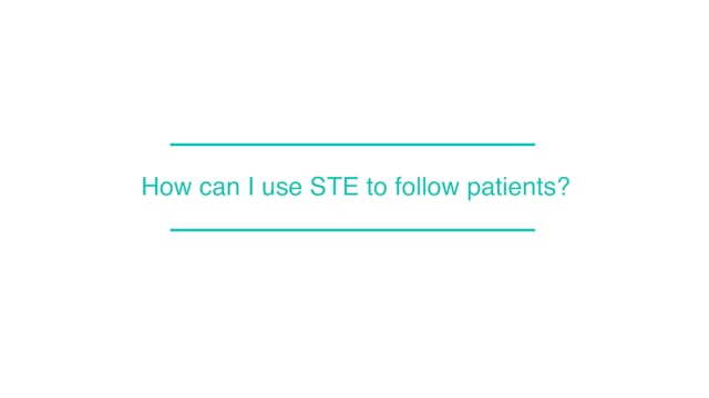How can I use STE to follow patients?