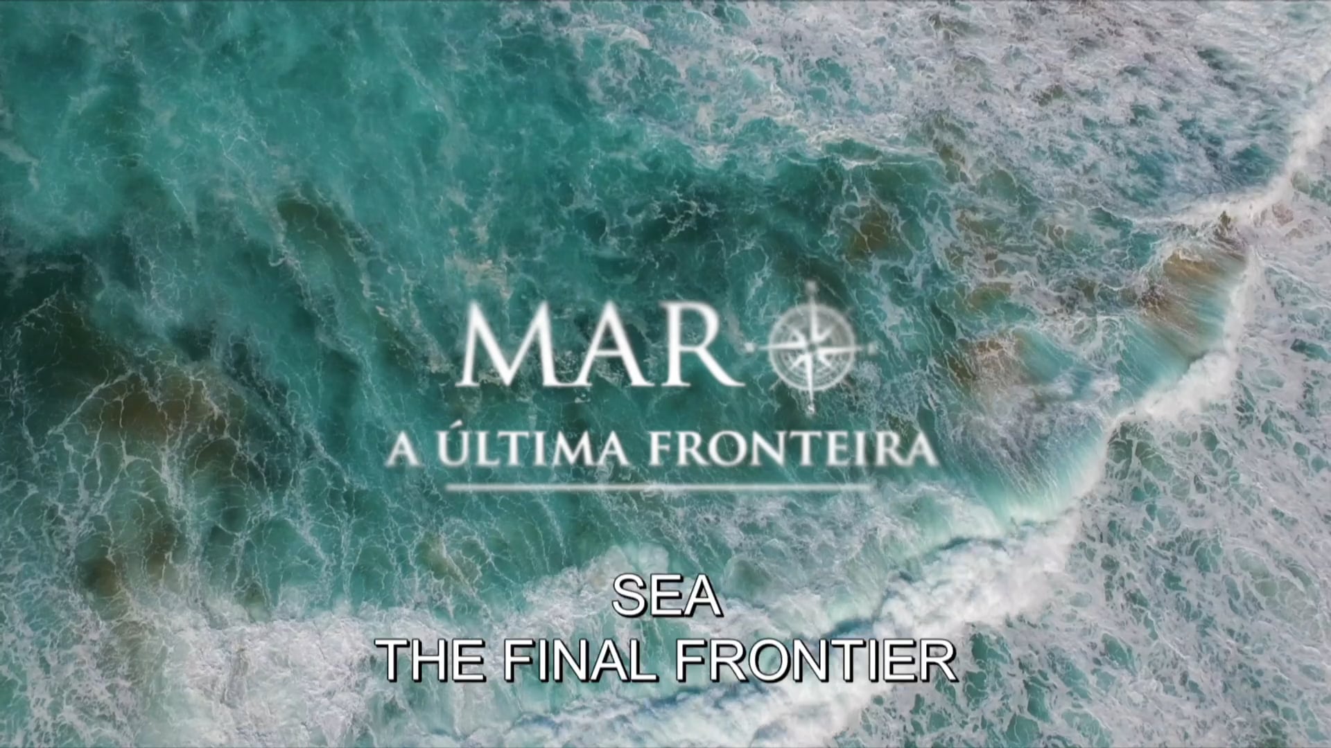 SEA, THE LAST FRONTIER