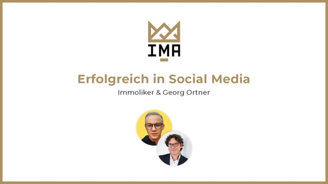 Erfolgreich in Social Media - Immoliker & Georg Ortner