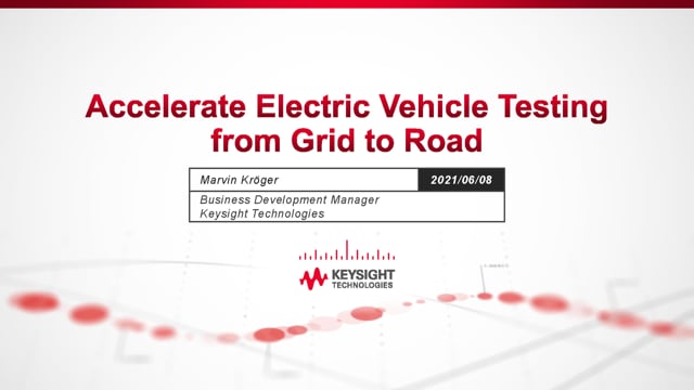 Accelerate electric vehicle testing from grid to road