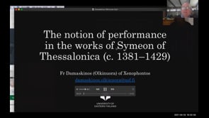 The Notion of Performance in the Works of Symeon of Thessalonica