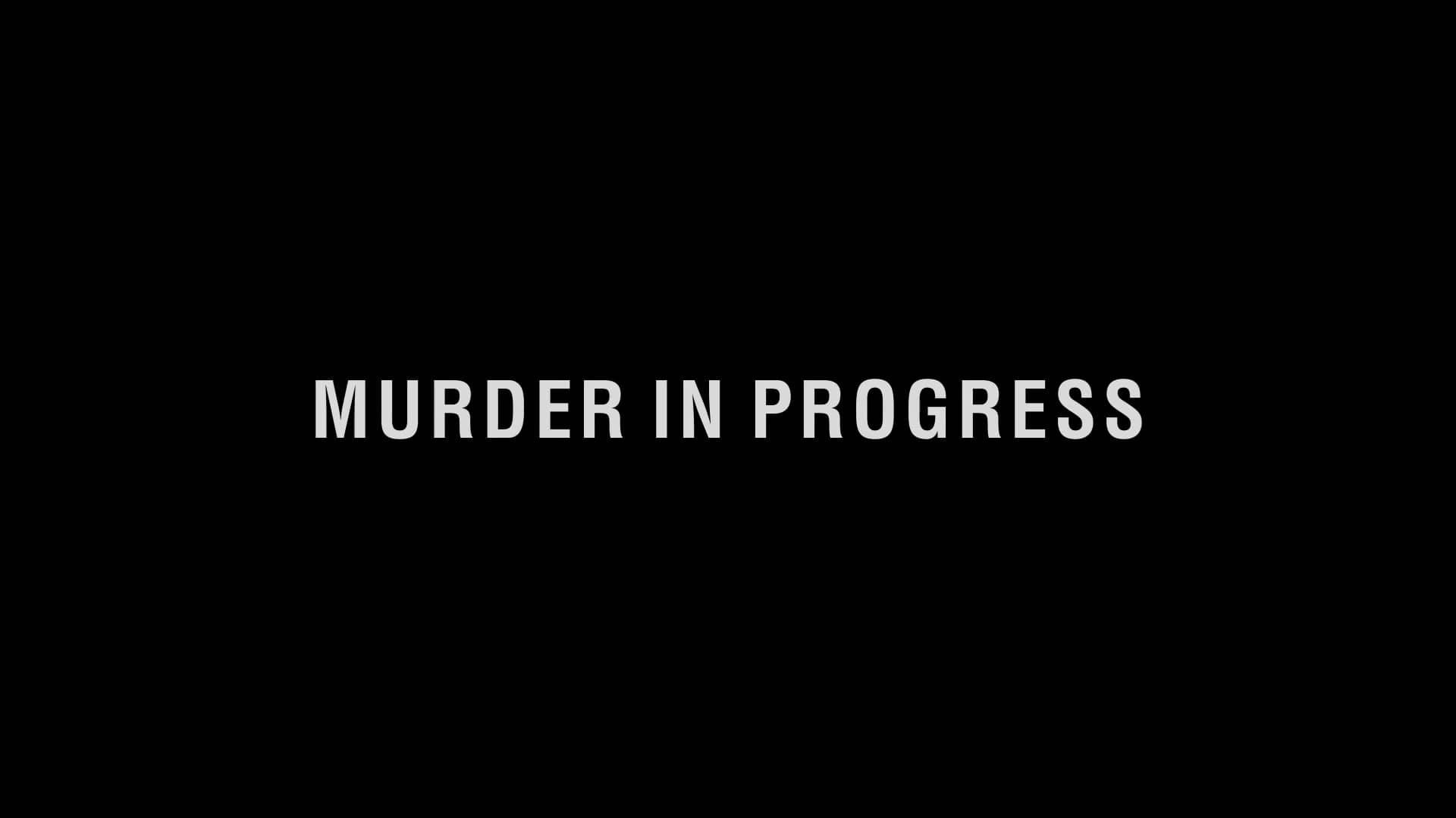 session-2-murder-in-progress-on-vimeo