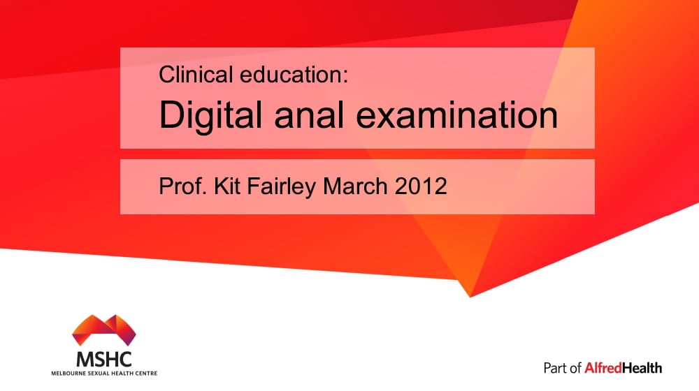 Clinical education Digital anal examination