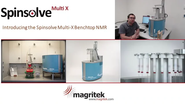 Introducing the Spinsolve Multi X Benchtop NMR