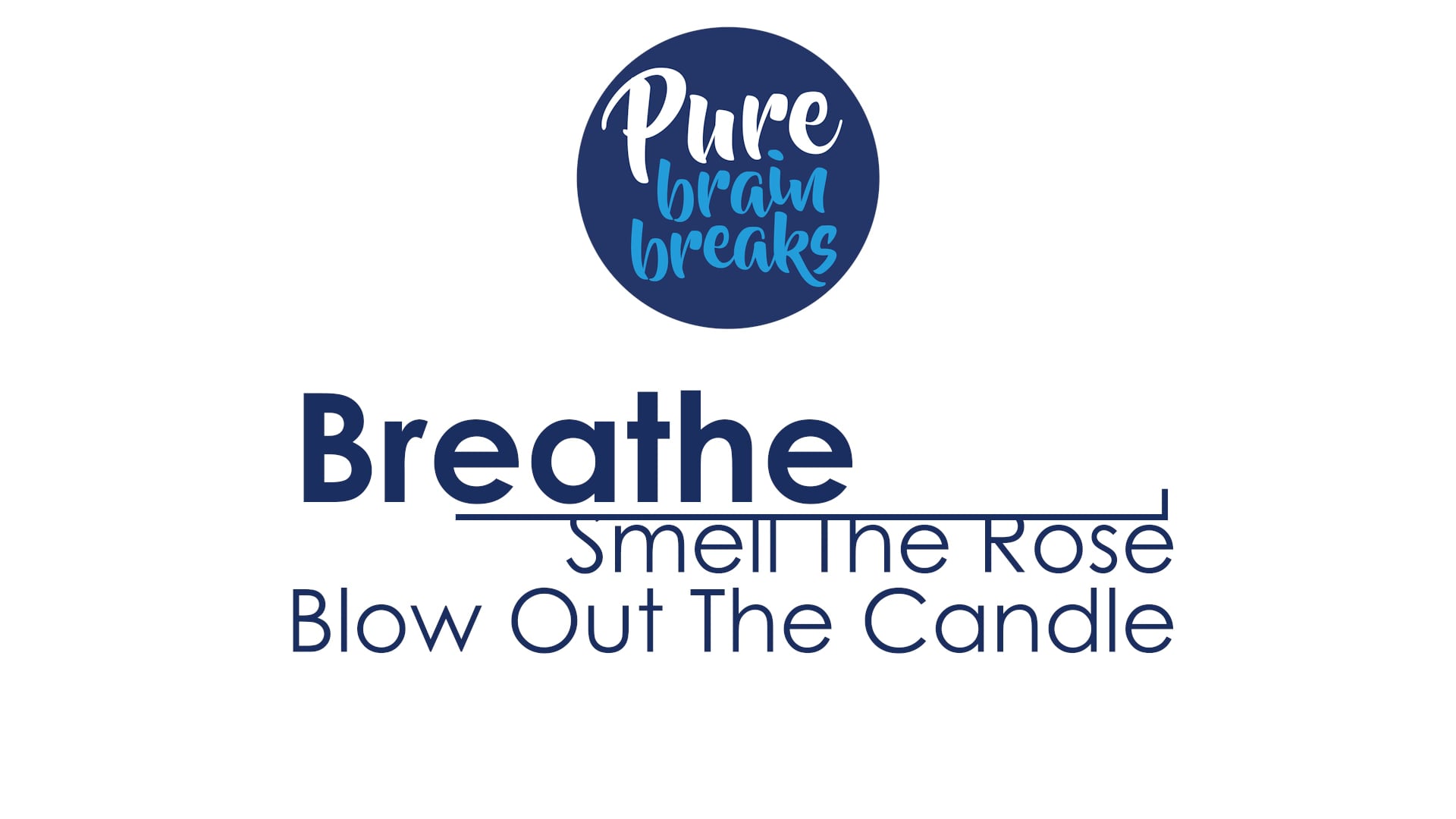Breathe Smell the Rose, Blow Out the Candle English CC (16x9