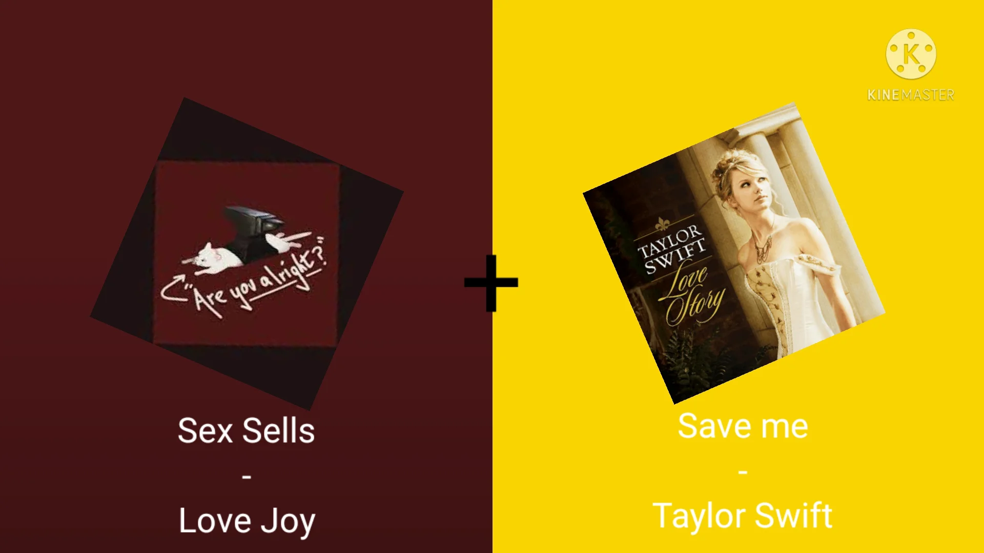 Sex Sells - Love Joy + Save me - Taylor swift