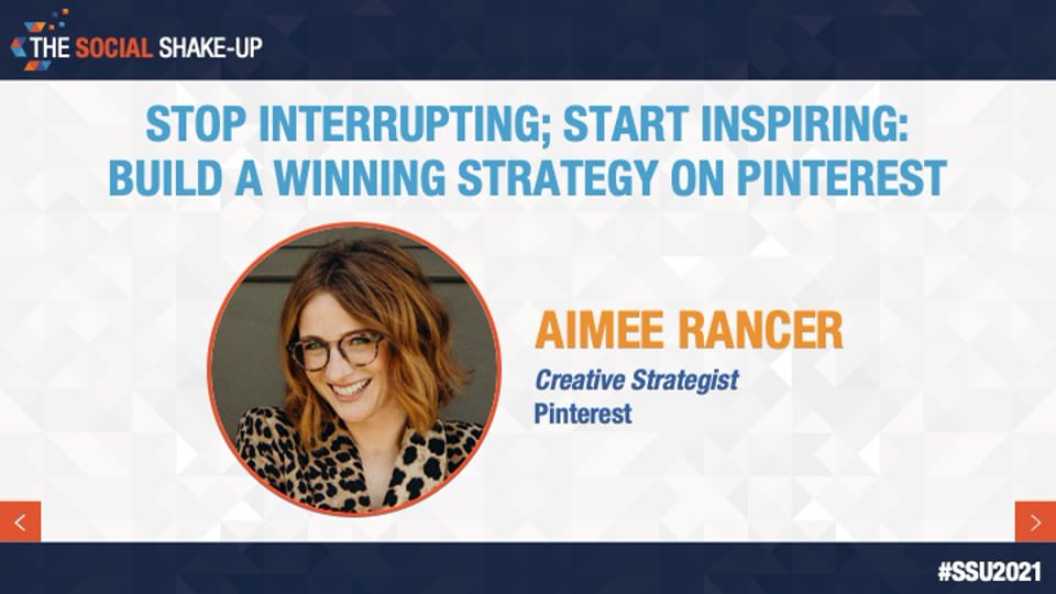 Stop Interrupting; Start Inspiring: Build a Winning Strategy on Pinterest