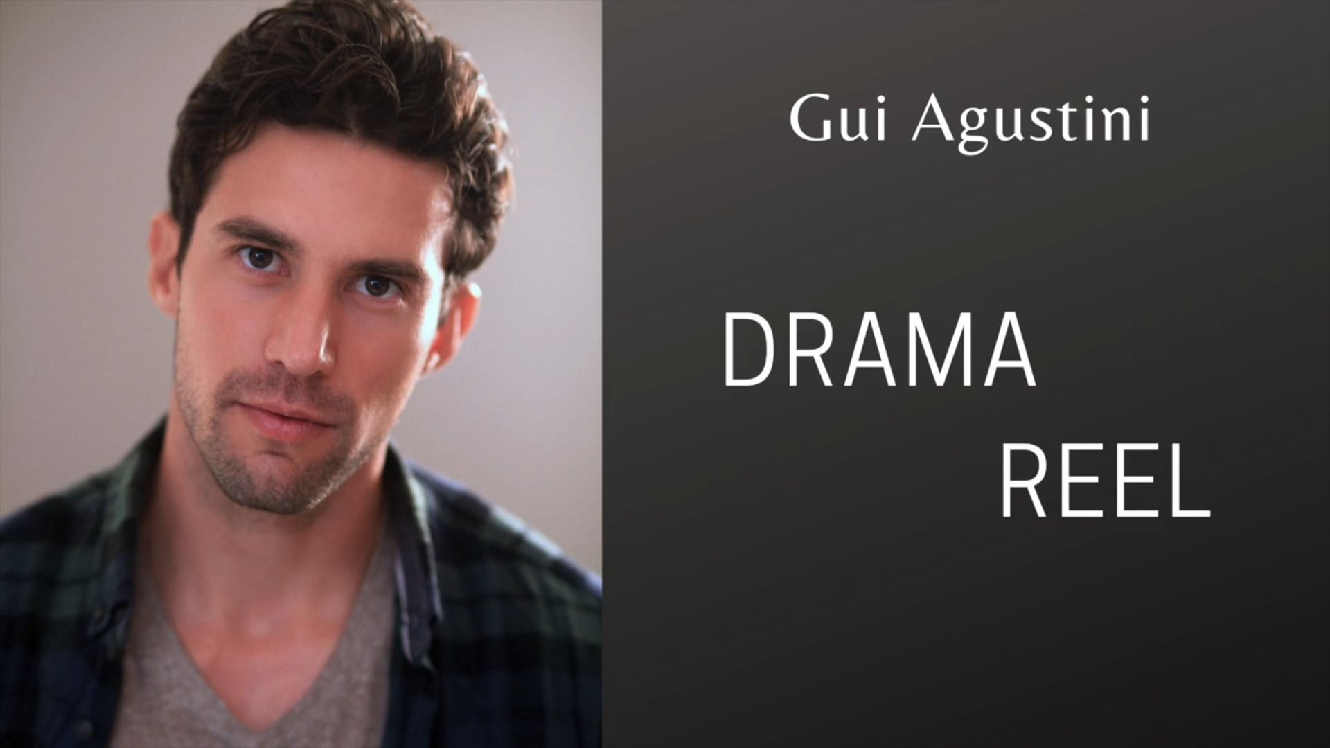 Gui Agustini Drama Reel - 2021