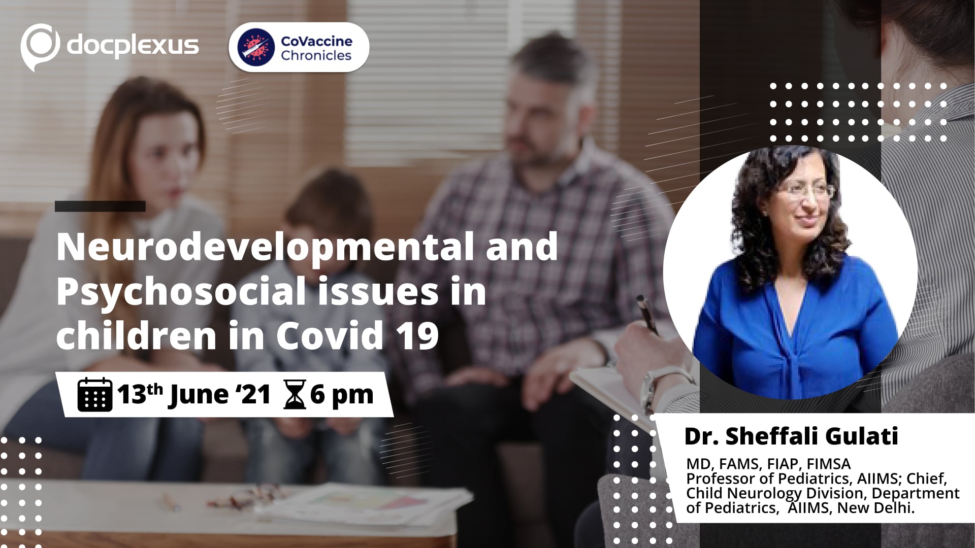Neurodevelopmental and Psychosocial Issues in COVID-19 Infected Children