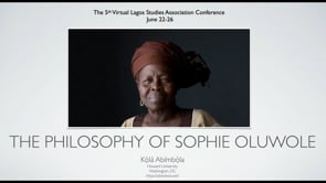 Kọ́lá Abímbọ́lá - The Philosophy of Sophie Olúwọlé