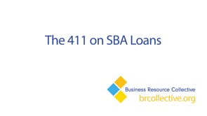 The 411 on SBA Loans