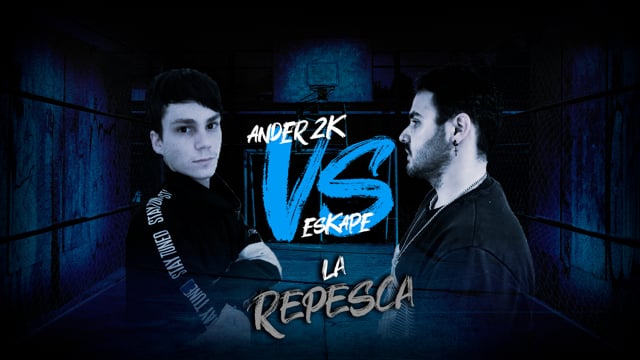 La Repesca | Cuartos | Ander2k vs Eskape