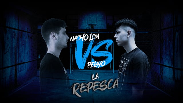 La Repesca | Cuartos | Nacho LCM vs Pelayo