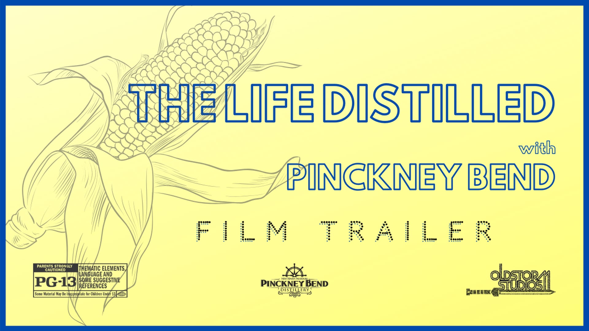 The Life Distilled with Pinckney Bend TRAILER