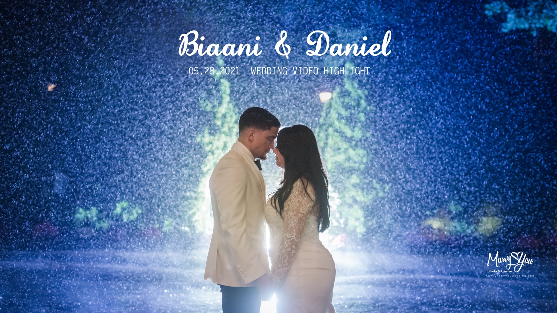 05282021 Biaani & Daniel wedding highlight video