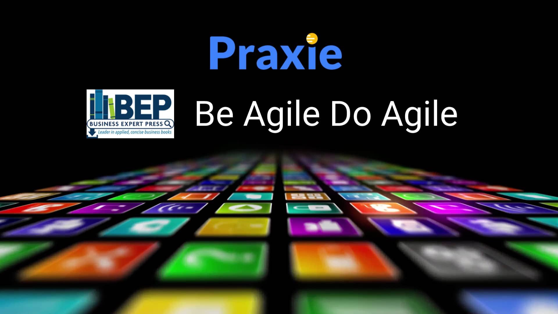Be Agile Do Agile Big Idea 2 on Vimeo