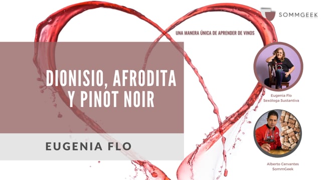 Dionisio, Afrodita y Pinot Noir