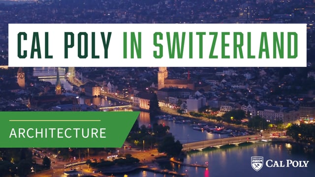 Cal Poly in Switzerland: Architecture