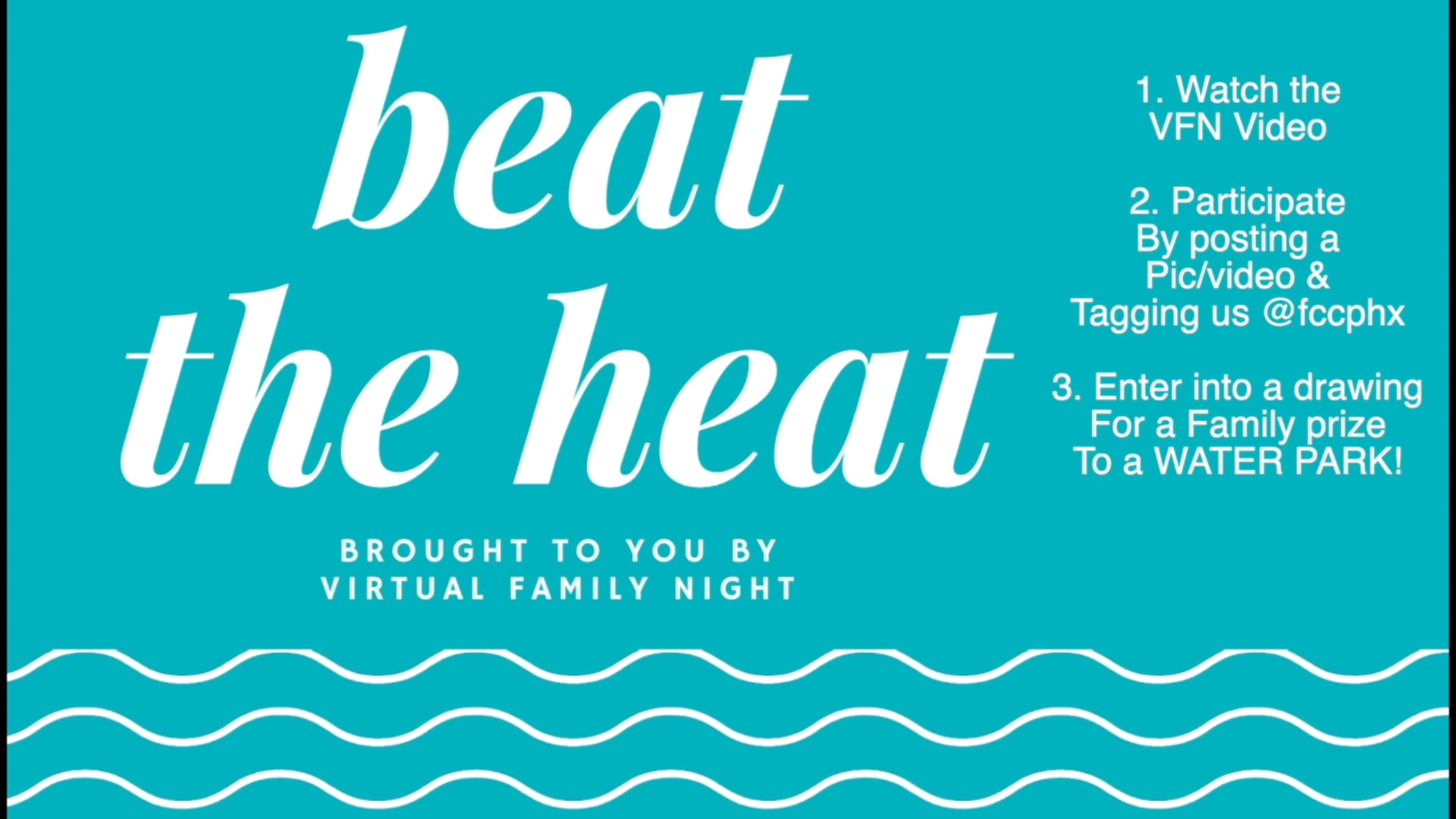 Virtual Family Night: Beat the heat