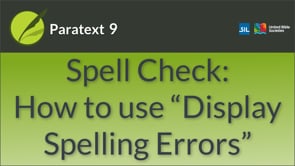 Spell Check: How to use Display Spelling Errors