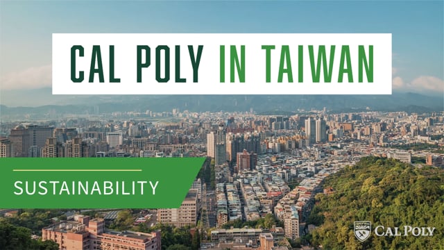 Cal Poly in Taiwan: Sustainability