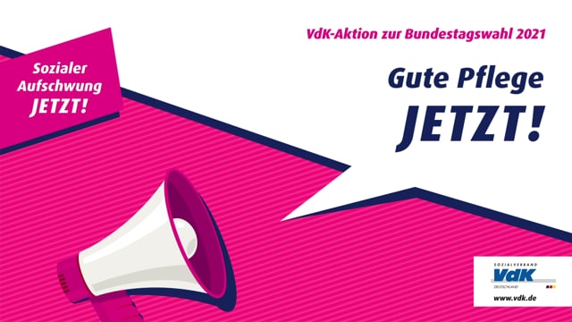 VdK-Kampagne BTW21 # Pflege
