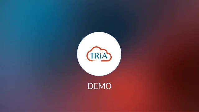 TRiA Product Demo