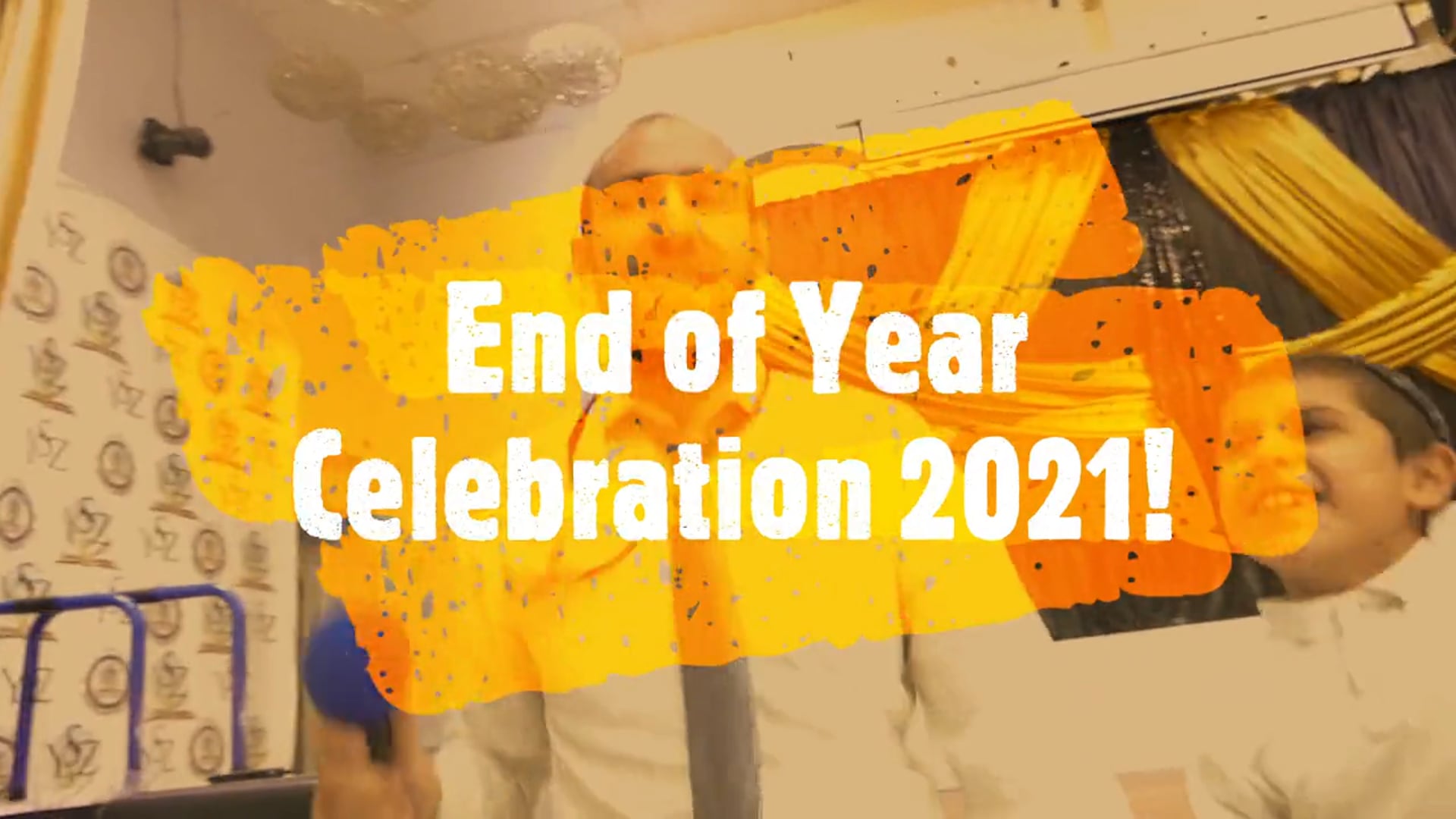 End of Year Celebration 2021!