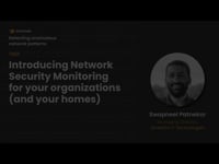 Introducing Network Security Monitoring (NSM) for your organizations (and your homes)
