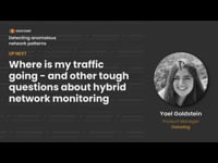 Where is my traffic going - and other tough questions about hybrid network monitoring.
