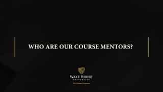 Video preview for Who are our course mentors?