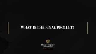 Video preview for What is the final project?