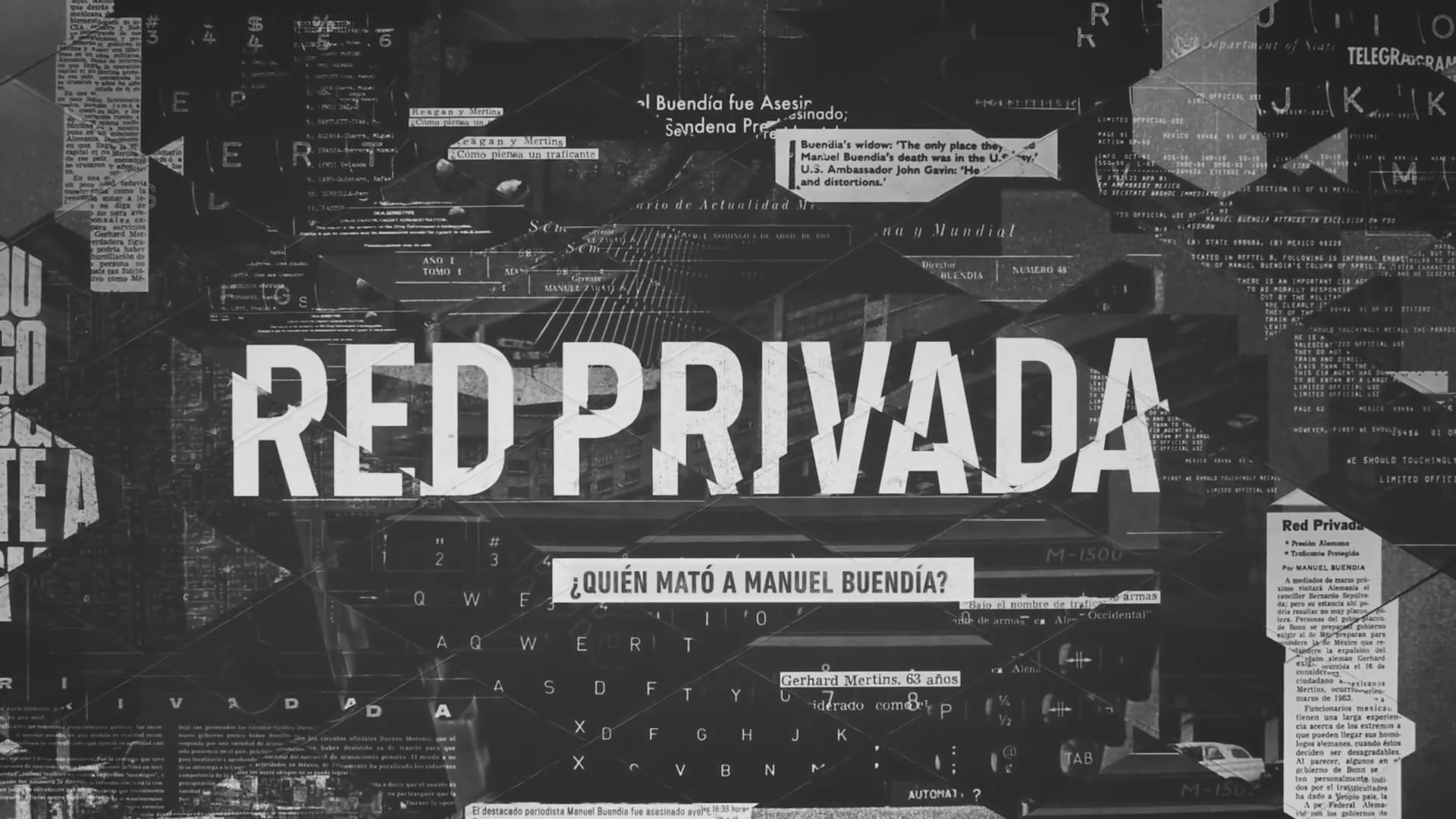 [Trailer Editor] Red Privada ¿Quién mató a Manuel Buendía  Tráiler oficial  Netflix