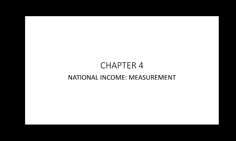 Chapter 4- National Income Measurement on Vimeo