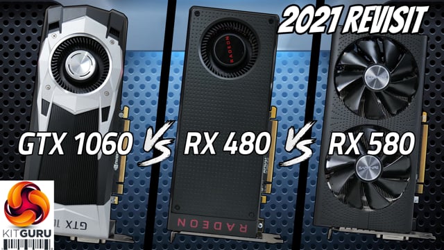 GTX 1060 vs RX vs RX 580 – vs Polaris in 2021! KitGuru