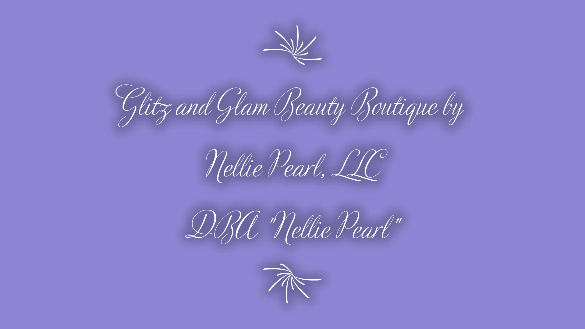 Glitz and Glam Beauty Boutique by Nellie Pearl LLC.mp4