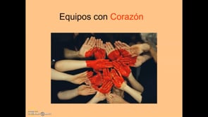 "EQUIPOS CON CORAZÓN"