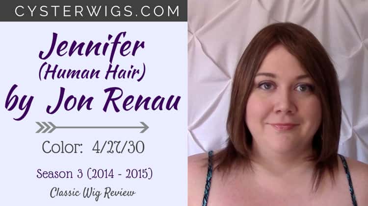 CysterWigs Human Hair Wig Review Jennifer by Jon Renau Color 4 27 30 S3E199 2015