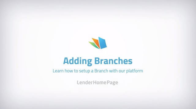 Adding a Branch - LenderHomePage
