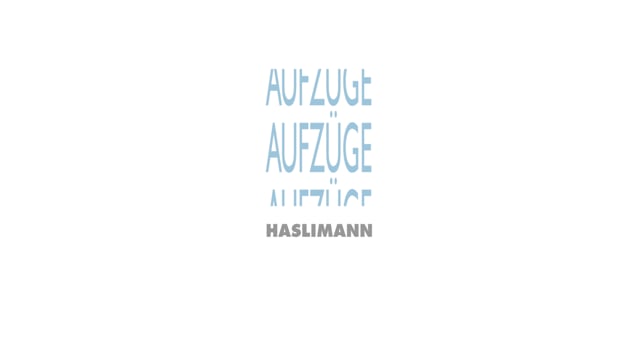 Haslimann Aufzüge AG - cliccare per aprire il video
