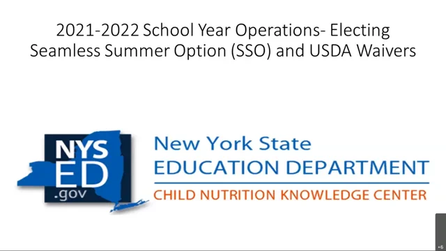 2021 - 2022 School Year Operations Electing Seamless Summer Option