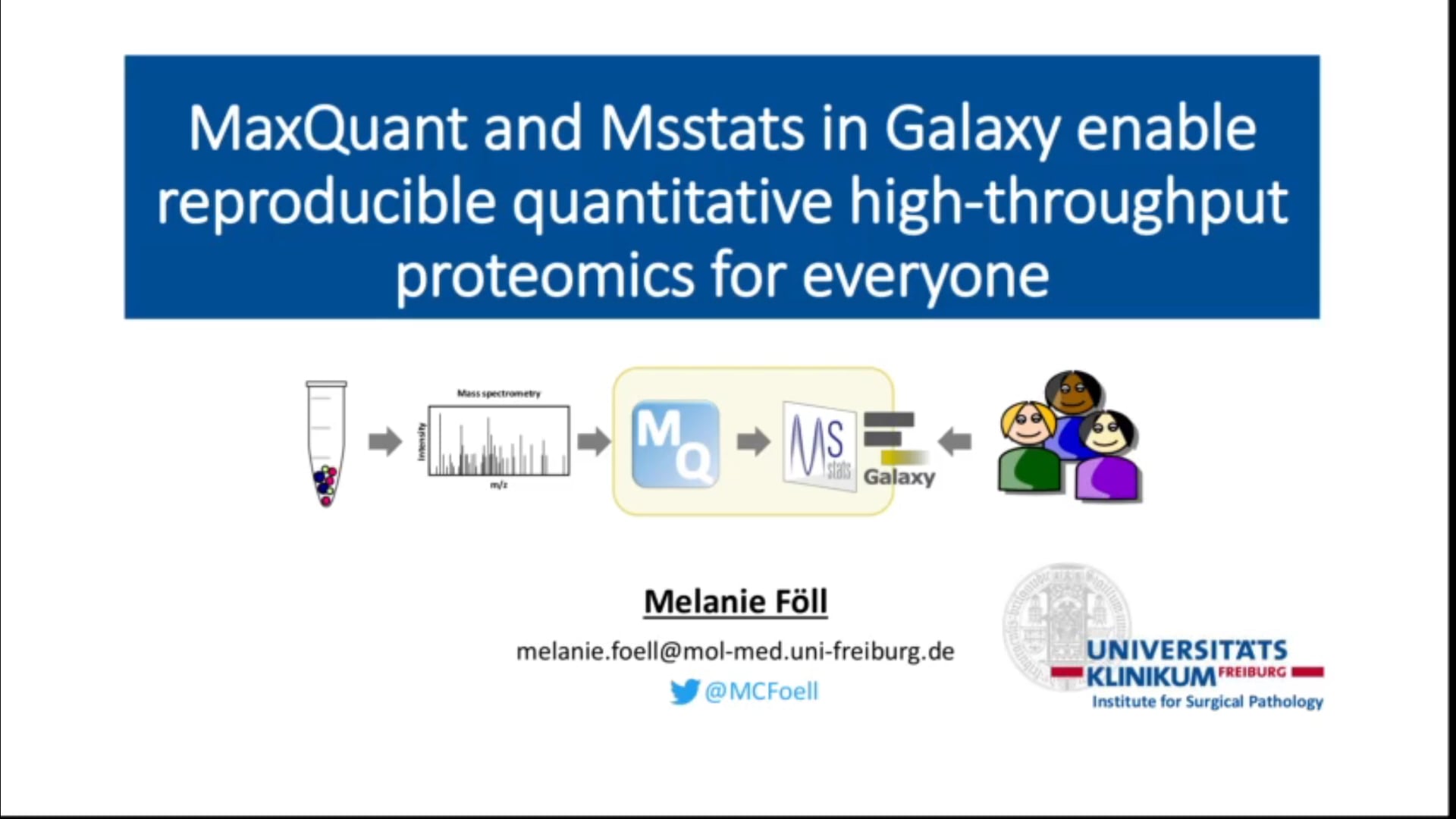 8-3 MaxQuant and MSstats in Galaxy enable reproducible quantitative  high-throughput proteomics for everyone_ Melanie Föll