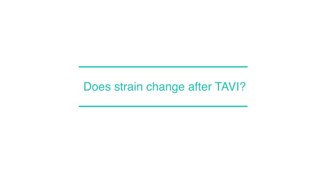 Does strain change after TAVI?